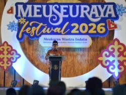 Meuseuraya Festival 2026 Dorong UMKM dan Pelestarian Wastra Aceh